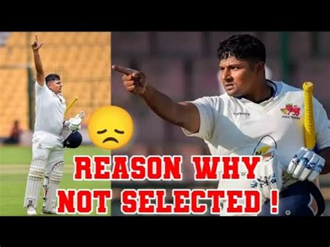 Bcci Official Reveals Why Sarfaraz Khan Is Not Selected For Team India