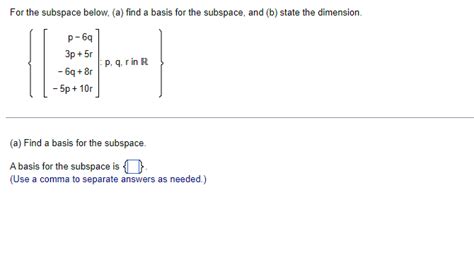 Solved For the subspace below, (a) find a basis for the | Chegg.com