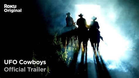 UFO Cowboys - The Roku Channel Reality Series - Where To Watch