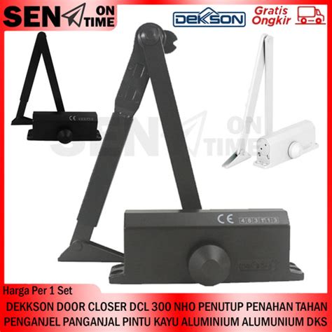 Jual PENUTUP PENAHAN PINTU DEKKSON DOOR CLOSER DCL 300 NHO DEKSON