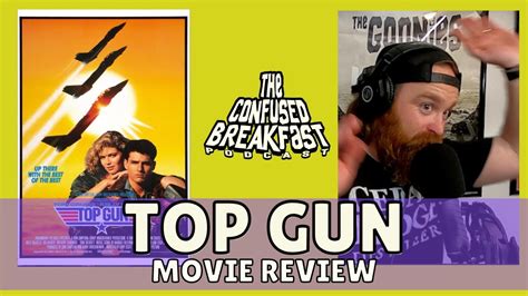 TOP GUN Movie Review YouTube