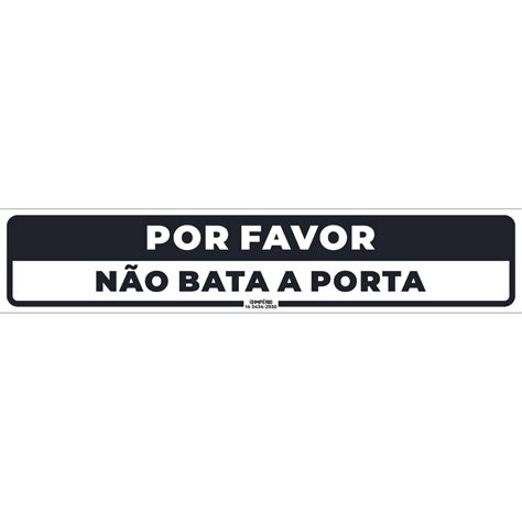 Placa de Sinalização Por Favor não Bata na Porta