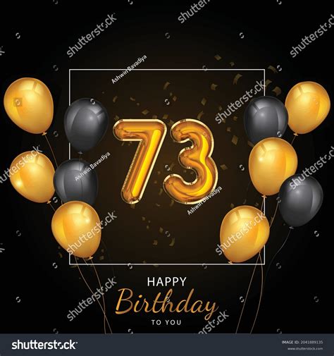 3,579 73 Birthday Images, Stock Photos & Vectors | Shutterstock