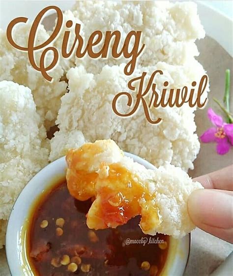 Cara Membuat Cireng Enak Renyah Dan Sederhana