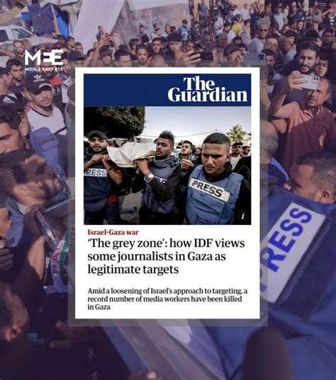 An Investigation Highlighting The Israeli Militarys Targeting Of Journalists In Gaza Has Heaped