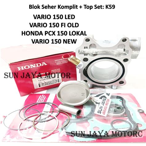 Jual Blok Seher K59 Komplit Isi Piston Kit Honda Vario 150 ESP FI Led