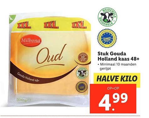 Milbona Stuk Gouda Holland Kaas Aanbieding Bij Lidl Folders Nl