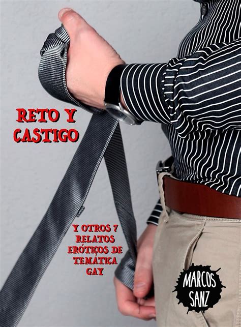 Amazon Reto Y Castigo Y Otros Relatos Er Ticos De Tem Tica Gay Spanish Edition Ebook