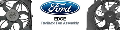 Ford Edge Radiator Fans