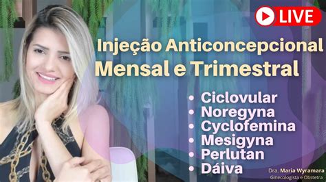 Quantos Dias Pode Atrasar A Injeção De 1 Mês - LIVE| Injeção Anticoncepcional Mensal e Trimestral | Tudo que você ...