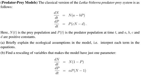 Solved Predator Prey Models The Classical Version Of The Chegg