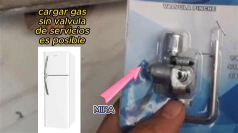 Como Cargar GAS A Una Heladera Familiar SIN SOLDAR Valvula De Servicio