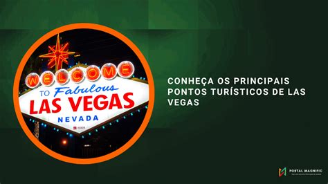 Conheça os principais pontos turísticos de Las Vegas