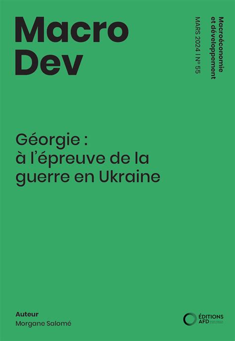 Géorgie à lépreuve de la guerre en Ukraine AFD Agence Française