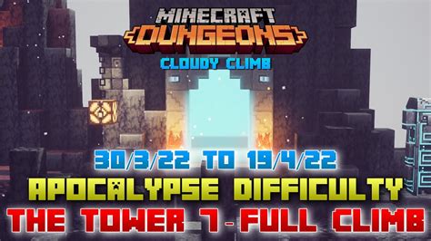 Minecraft Dungeons Cloudy Climb The Tower 7 Apocalypse Full Climb Guide And Strategy Youtube