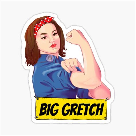 Gretchen Big Gretch Whitmer Sticker By Saltyfoxprints Redbubble