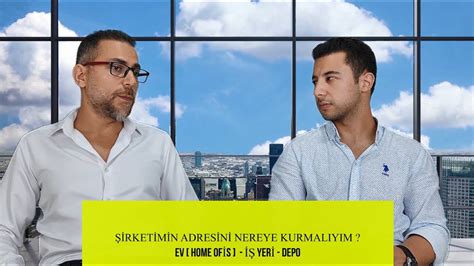 ŞİRKET KURARKEN NEREYE KURULUR EV HOME OFİS DEPO İŞ YERİ