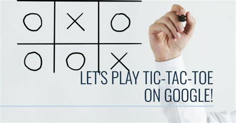 Google Tic-Tac-Toe - Where And How To Play Google Tic-Tac-Toe? - Techs ...