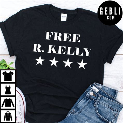 free r kelly shirt - Gebli