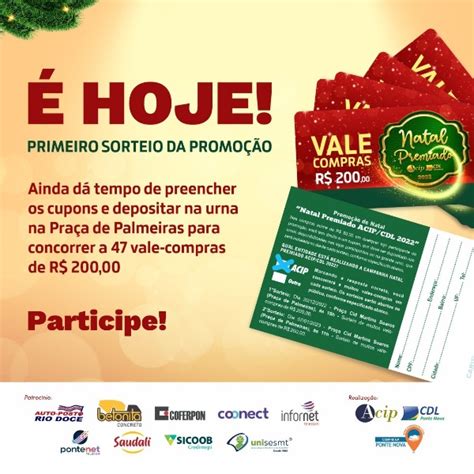 Hoje O Primeiro Sorteio Da Campanha Natal Premiado