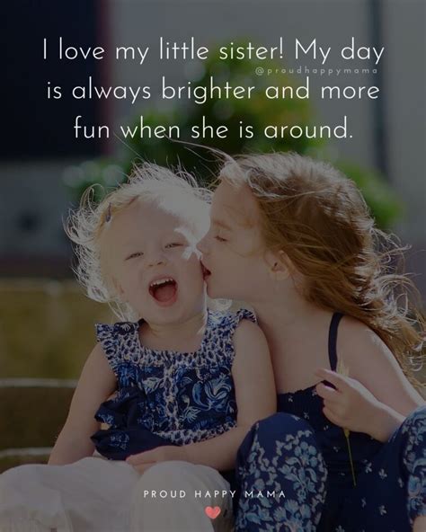 70 Heartfelt I Love My Sister Quotes With Images