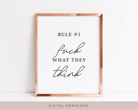 Rule Number One Fuck What They Think Empowering Quotes Etsy