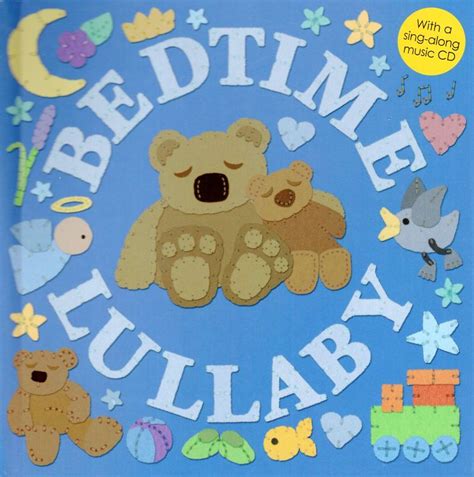 Bedtime Lullaby (With a Sing-Along Music CD)