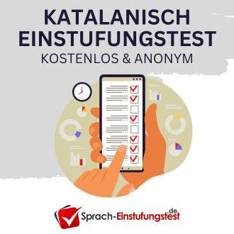 Katalanisch Einstufungstest Online Kostenlos Anonym