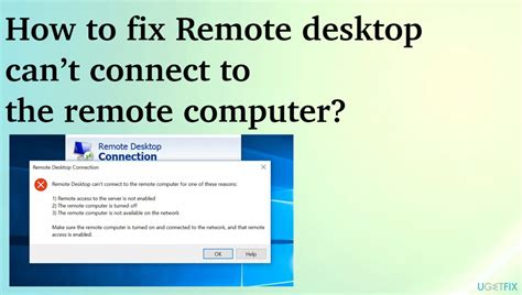 How To Fix Remote Desktop Cant Connect To The Remote Computer