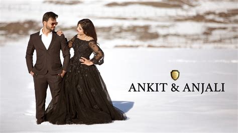 Best Pre Wedding 2019 Ankit And Anjali World Wedding Cinema Kashmir