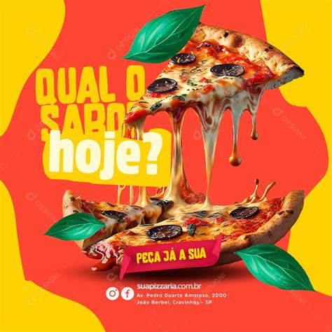 Qual o Sabor Hoje Pizzaria Social Media PSD Editável download Designi