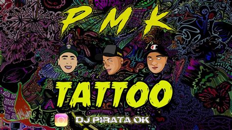 Tattoo Dj Pirata El Kaio Maxi Gen Youtube Music