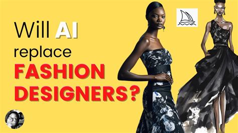 Is Ai Fashion The Future And Will It Replace Fashion Designers Youtube