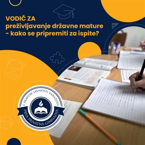 Vodič za preživljavanje državne mature kako se pripremiti za ispite Prva privatna gimnazija