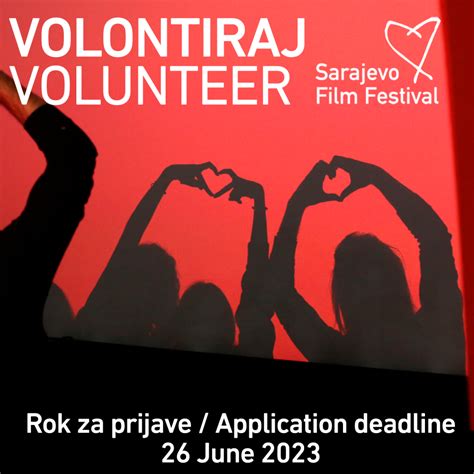 Otvorene Prijave Za Volontiranje Na Sarajevo Film Festivalu Visoko Ba