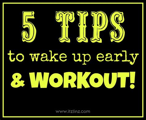 Tips To Wake Up Early And Workout How To Wake Up Early Healthy Mind