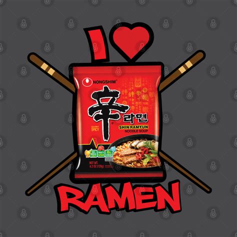 I Love Ramen I Love Ramen T Shirt Teepublic