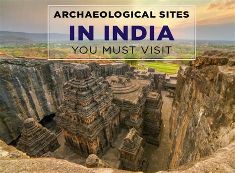 The Best Archaeological Sites In India - Memorable India BlogMemorable India Blog