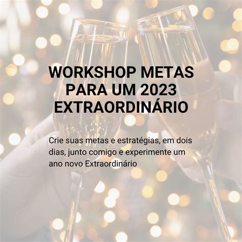 PROSPERAR WORKSHOP METAS PARA UM ANO EXTRAORDINÁRIO Vanessa Ramos de