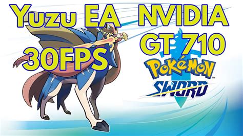 Yuzu Ea Pok Mon Sword Fps Settings Youtube