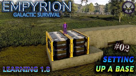 Empyrion Galactic Survival Learning Ep Setting Up A Base