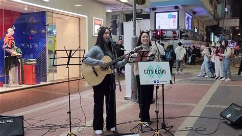 驗傷天敵 City Echo 4k影片 Busking Hong Kong 香港旺角 鼓油街 街頭表演 221223 Youtube