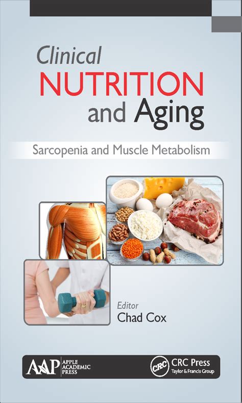 Novel Insights on Nutrient Management of Sarcopenia in Elderly | Taylor