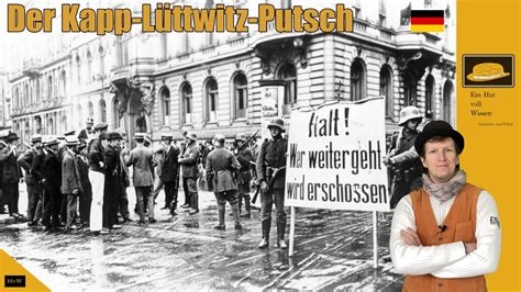 Der Kapp Putsch 1920 Republik In Der Krise Youtube