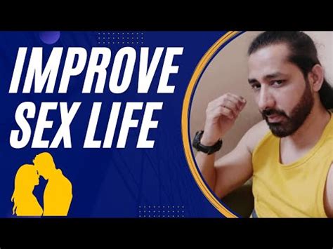 IMPROVE SEX LIFE VERY IMPORTANT VIDEO DevSiingh YouTube