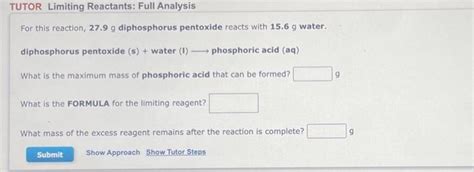 Solved For this reaction, 27.9 g diphosphorus pentoxide | Chegg.com