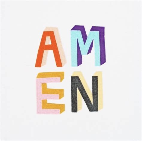 A M E N | Lettering, Cool words, Quotes