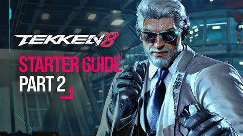 Tekken Guides Tips And Advice Bandai Namco Europe