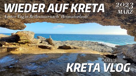 Zur Ck Auf Kreta Kretaerleben Griechenland Auswanderer Vlog Youtube