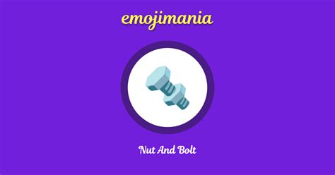 🔩 Nut And Bolt Emoji Copy And Paste Emojimania